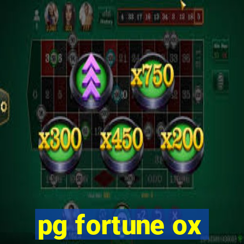 pg fortune ox